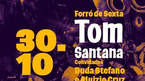 Forró de Sexta: Tom Santana