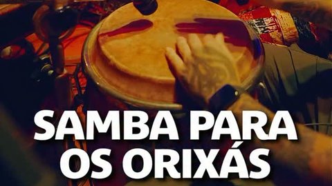 Samba para os Orixás