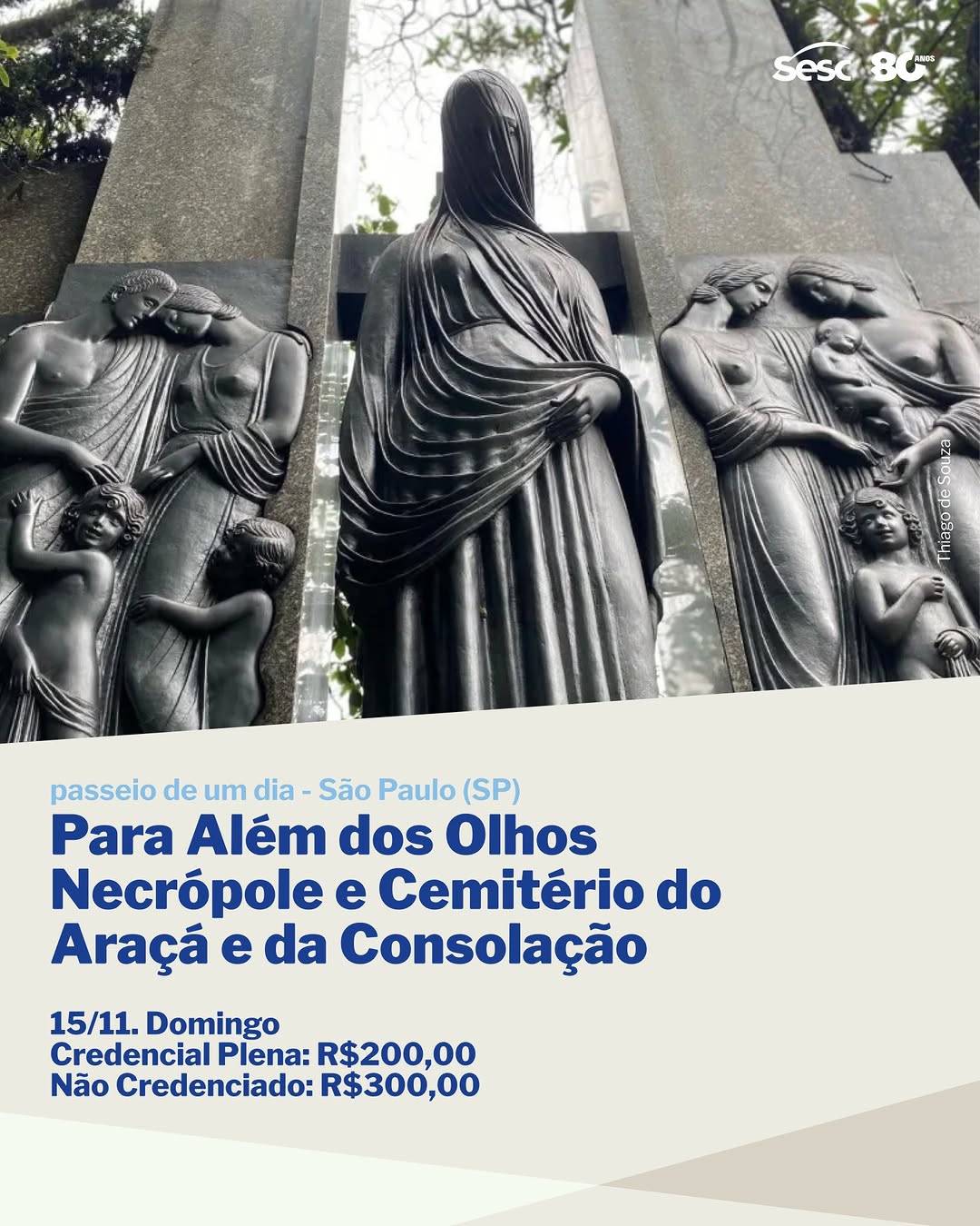 Para Além dos Olhos – Necrópole e Cemitério do Araçá e da Consolação