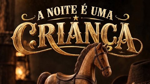 A Noite é uma Criança