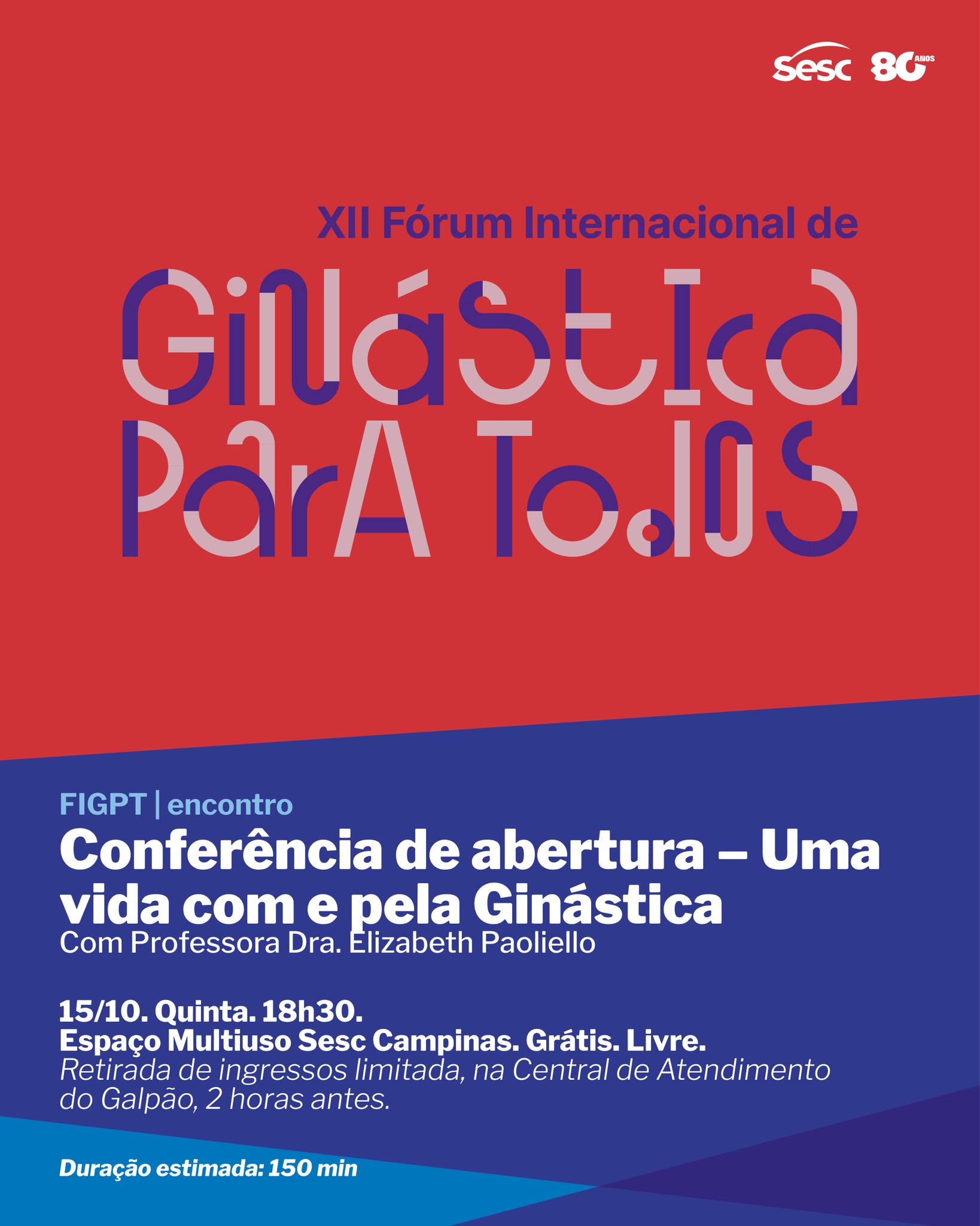 FIGPT | Encontro: Conferência de abertura – Uma vida com e pela Ginástica