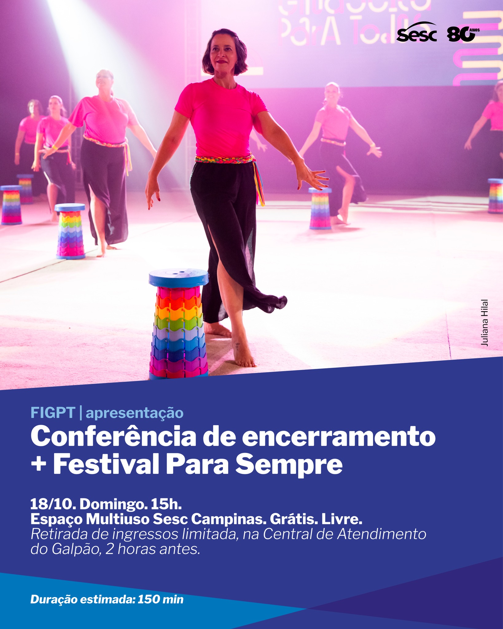 FIGPT | Apresentação: Conferência de encerramento + Festival Para Sempre