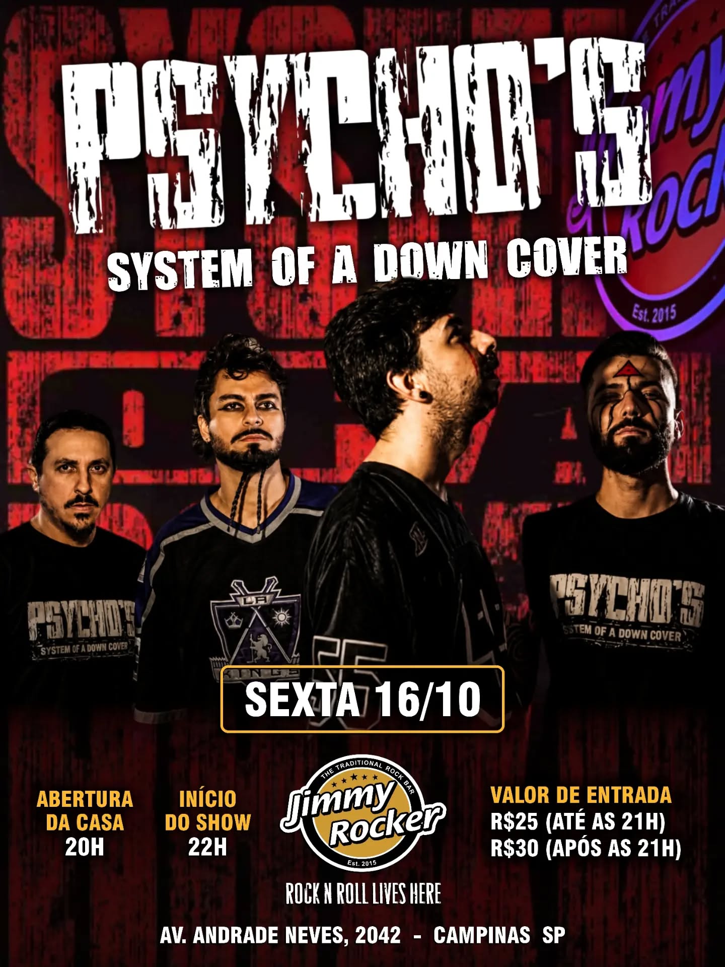 Show da banda Psychos, cover de System of A Down