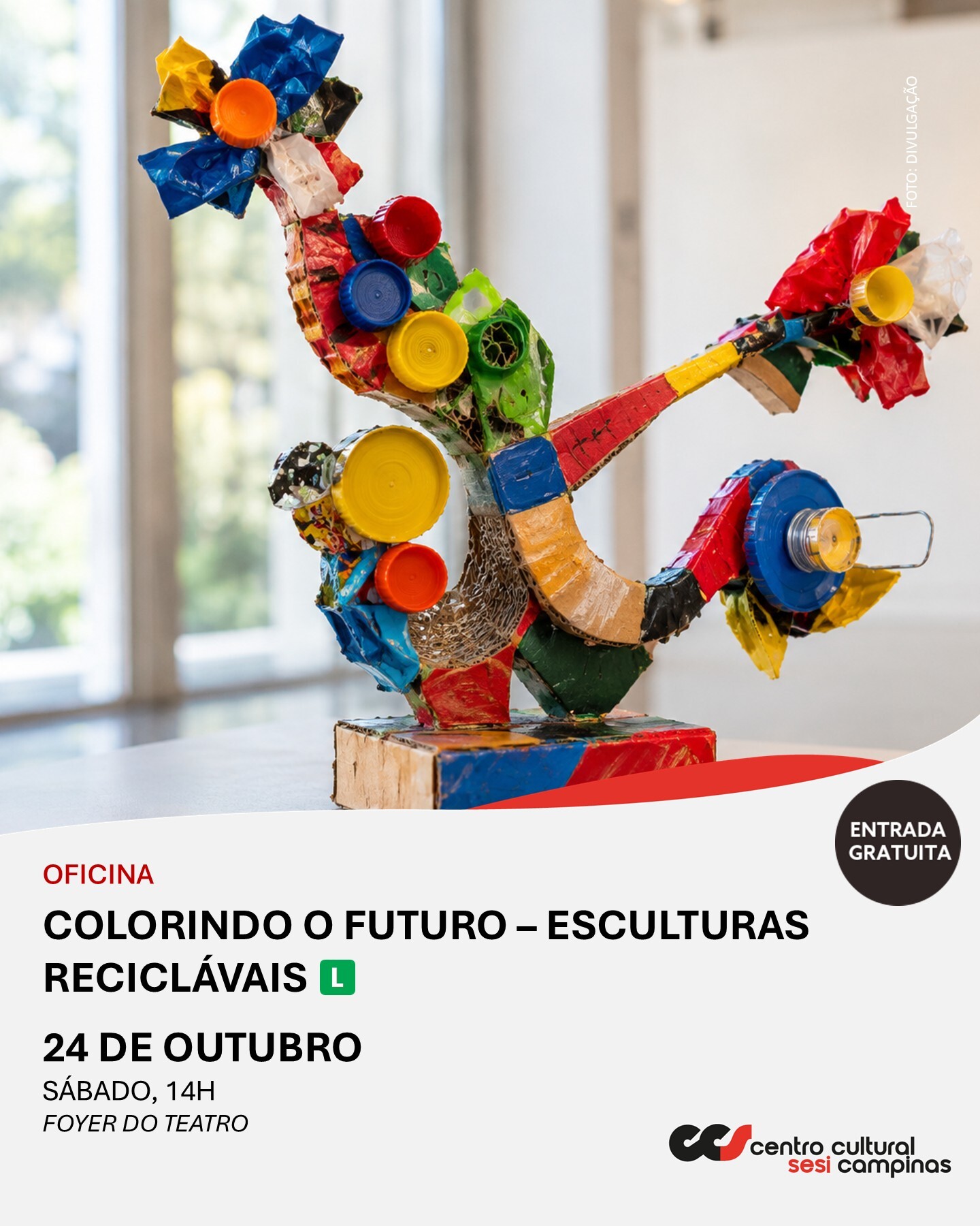 Colorindo o Futuro - Esculturas Recicláveis