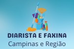 Diarista e faxinas - Campinas e Regiao  - Campinas